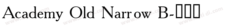 Academy Old Narrow B字体转换